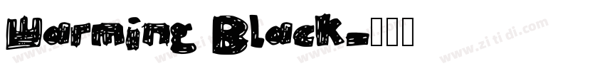 Warming Black字体转换